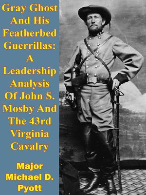 cover image of Gray Ghost and His Featherbed Guerrillas